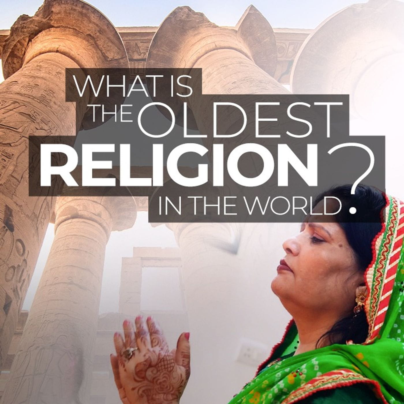 what-is-the-oldest-religion-in-the-world